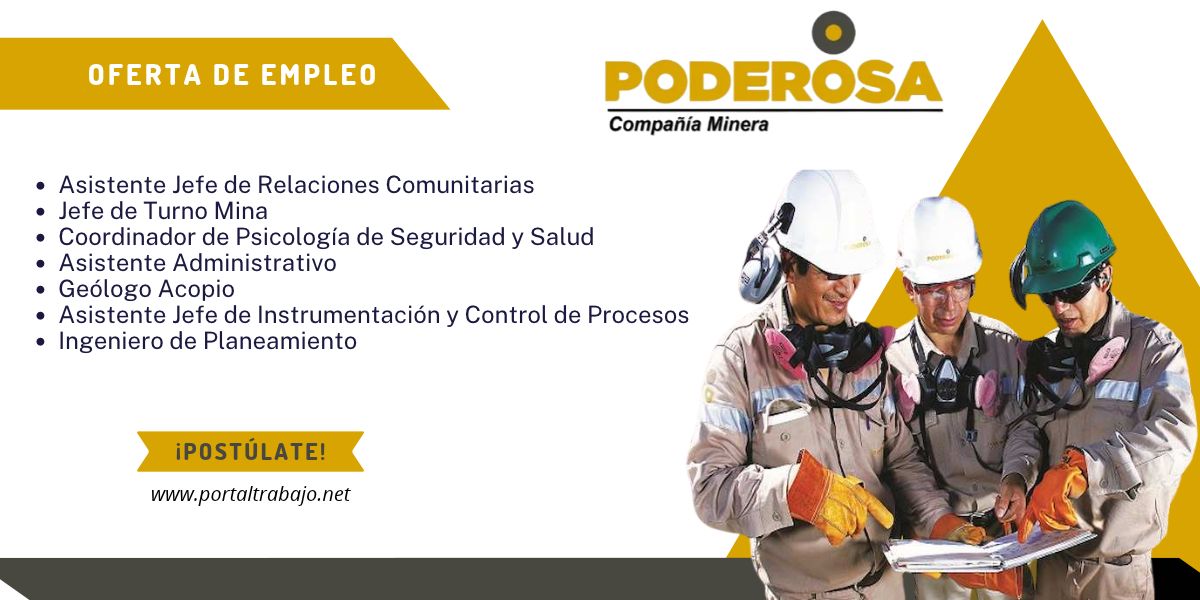 minera poderosa trabajo